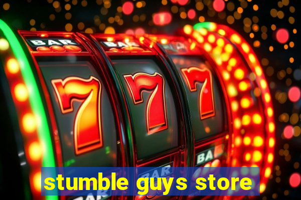 stumble guys store